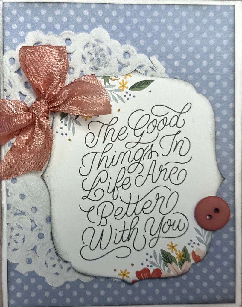 I Think You're Pretty Great, Encouragement Themed DIY Card Making