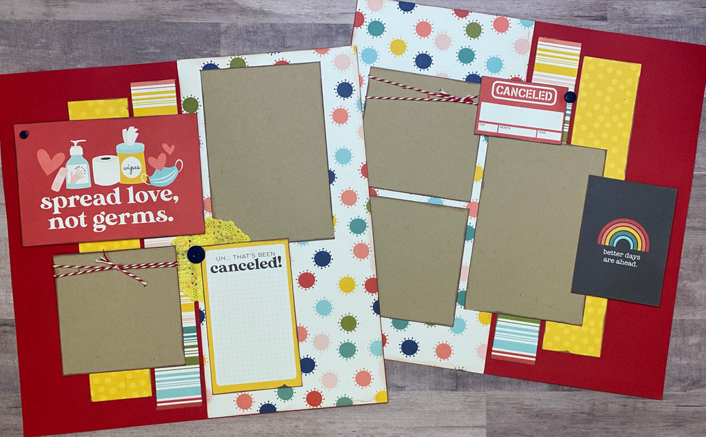 Spread Love, Not Germs, Covid themed 2 Page Scrapbooking Layout