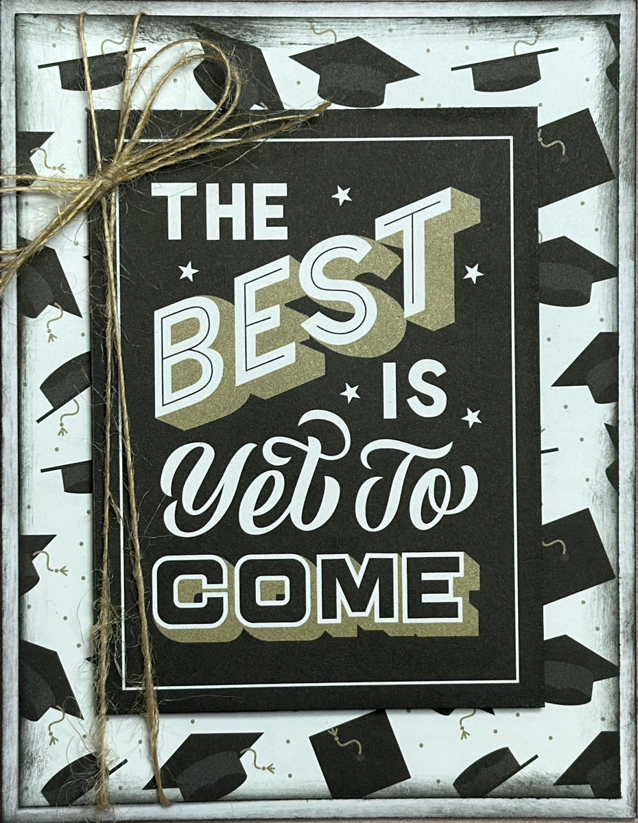 The Best Is Yet To Come, Graduation Themed DIY Card Making Kit, gradua ...