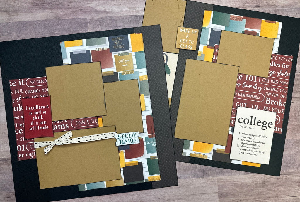 Excellence Is Not A Skill..., College Themed DIY Scrapbooking Kit, 2 page Scrapbooking Layout Kit